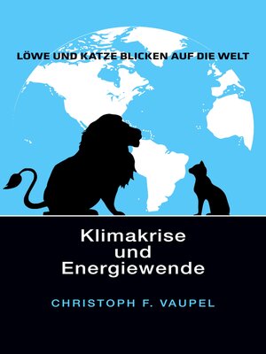cover image of Löwe und Katze blicken auf die Welt